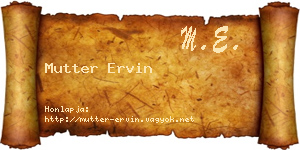 Mutter Ervin névjegykártya