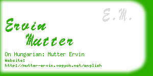 ervin mutter business card